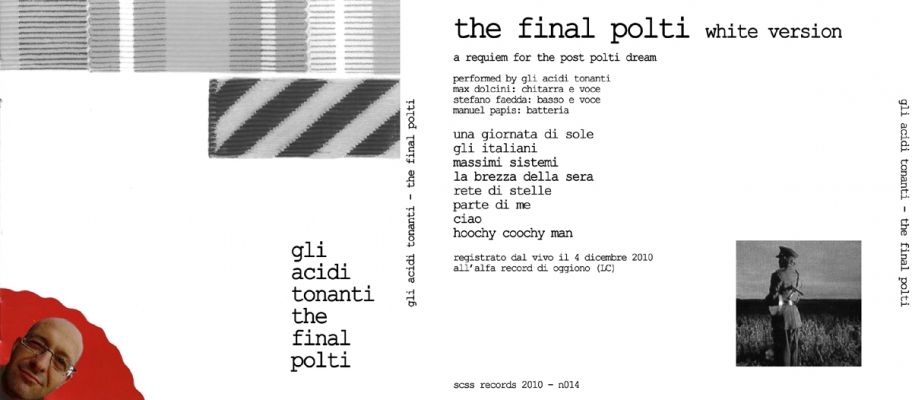 n014 gli acidi tonanti: the final polti white version 2010 n014 gli acidi tonanti: the final polti white version 2010